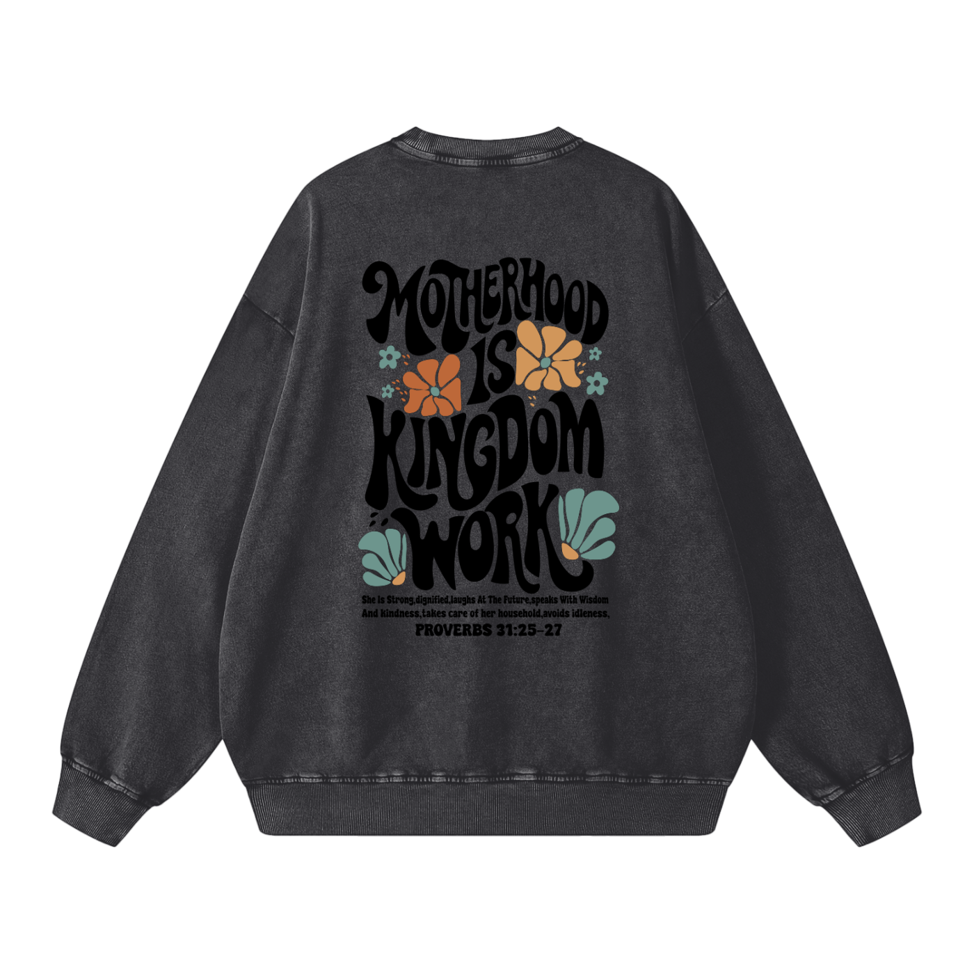 Motherhood is Kingdom Work - Snow Washed Oversized Christian Sweatshirt