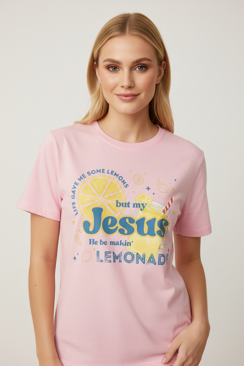 Life Gave Me Lemons But My Jesus Be Makin Lemonade Funny Christian T-Shirt