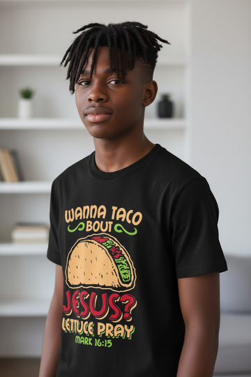 Want to Taco About Jesus Funny Christian T-shirt