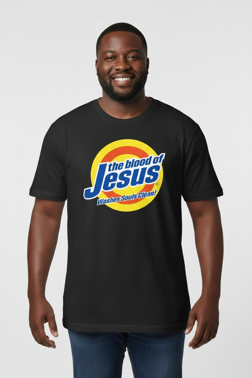The Blood of Jesus Cleans the Soul Funny Christian T-shirt