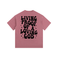 Living Proof of a Loving God